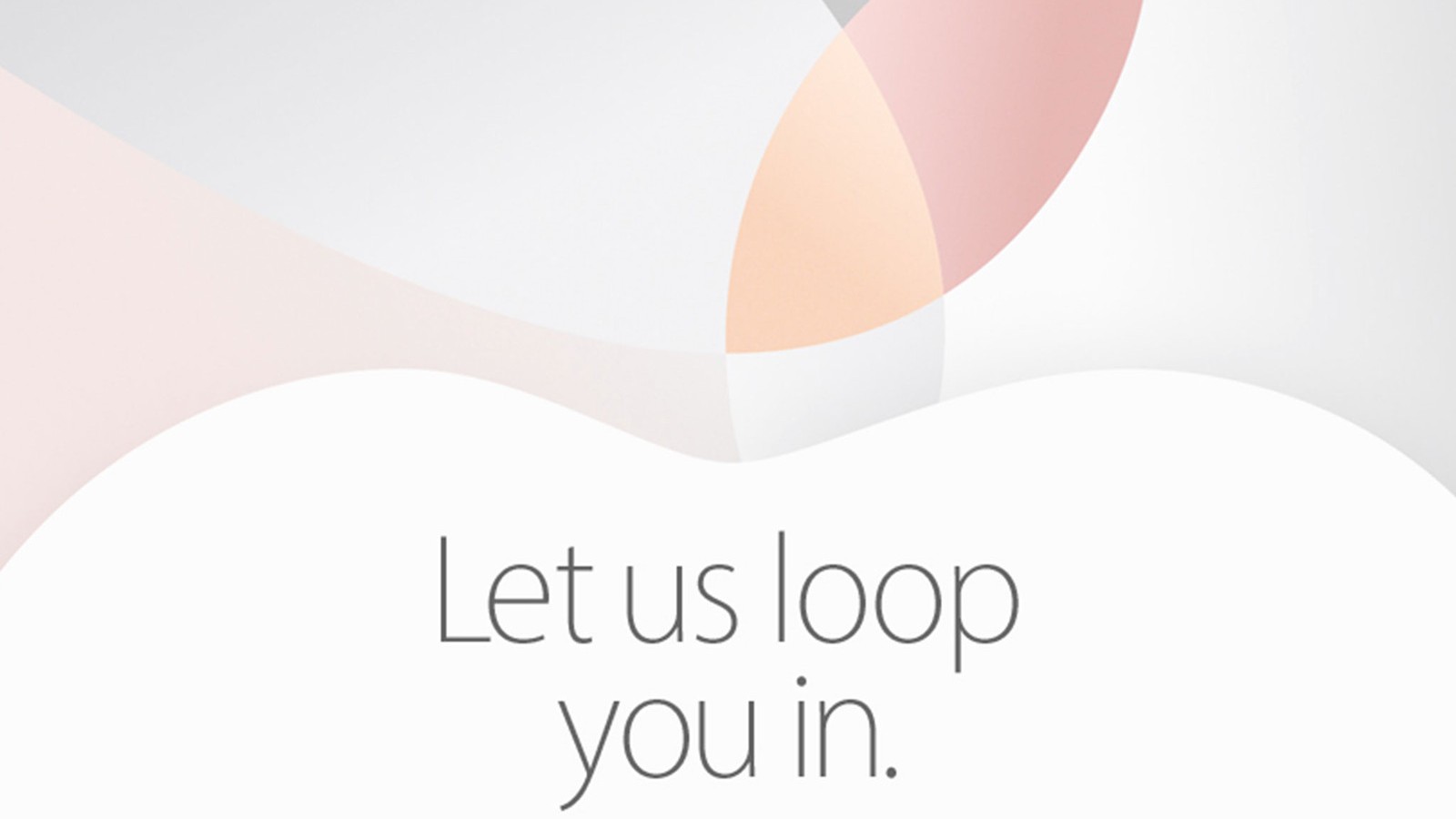 Что может значить фраза «Let us loop you in» из приглашения Apple