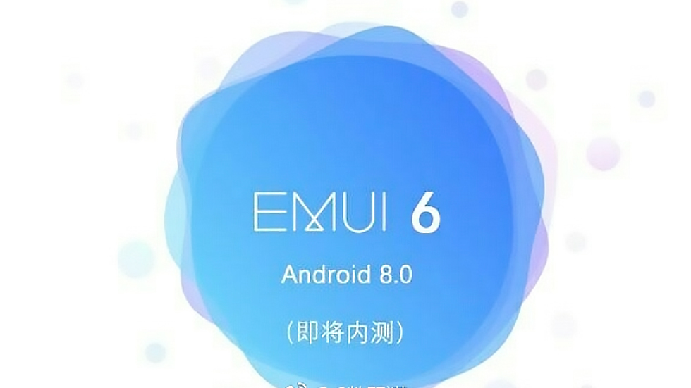 Huawei занялась тестирование оболочки EMUI 6 на базе Android Oreo