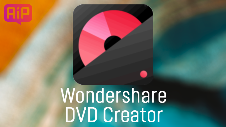 Обзор Wondershare DVD Creator — идеальная утилита для записи и сохранения DVD и Blu-ray дисков