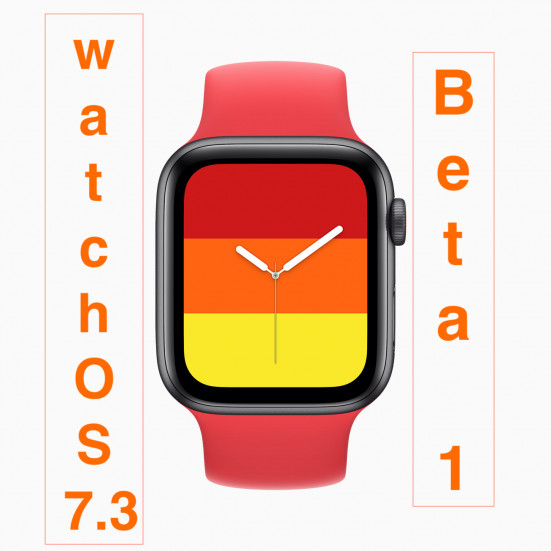 Apple выпустила watchOS 7.3 Бета 1: зачем и что нового