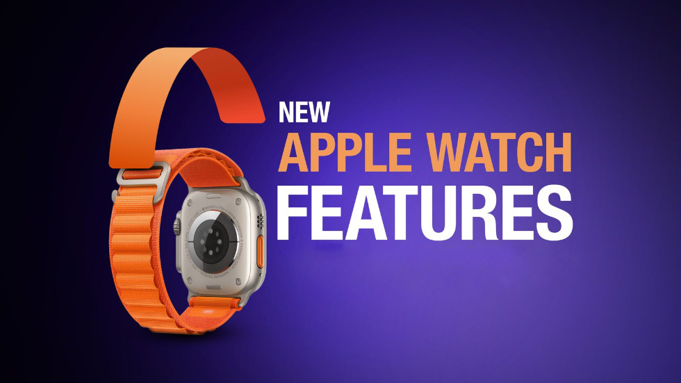 Шесть новых функций, которые получат Apple Watch в этом году