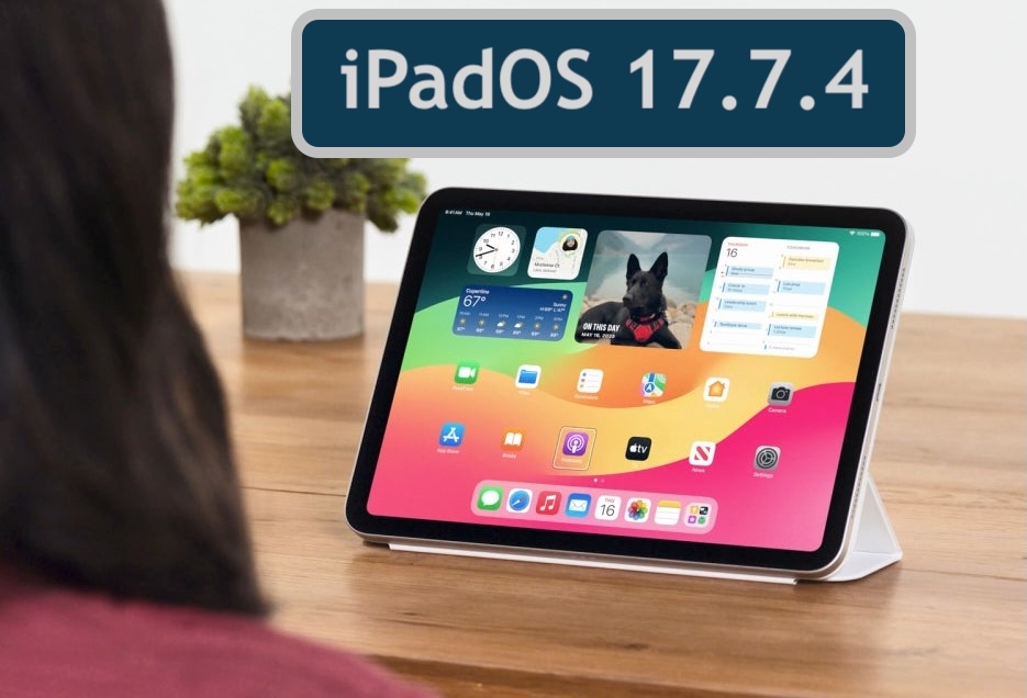 iPadOS 17.7.4 RC — предрелизная прошивка для исправления ошибок